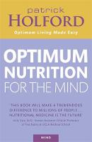 Optimum Nutrition For The Mind