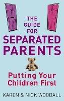 The Guide For Separated Parents