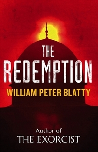 The Redemption: From the Author of The Exorcist
