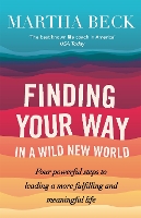 Finding Your Way In A Wild New World
