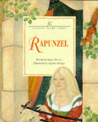 Rapunzel (Classic Fairy Tales)