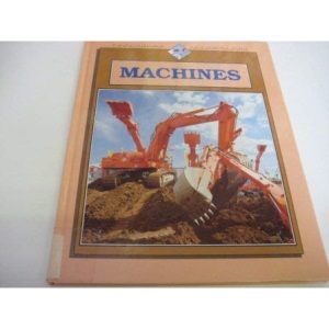 Machines (Exploring Technology)
