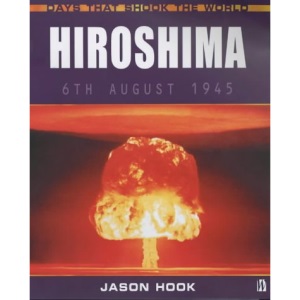 Days That Shook The World: Hiroshima