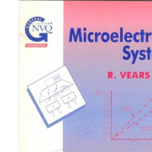 Microelectronic Systems (Butterworth-Heinemann GNVQ S.)