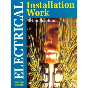 Electrical Installation Work (U. K. Wiring Standards Series)