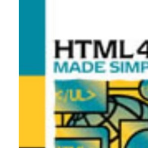 HTML 4.0 Made Simple (Made Simple Computer)