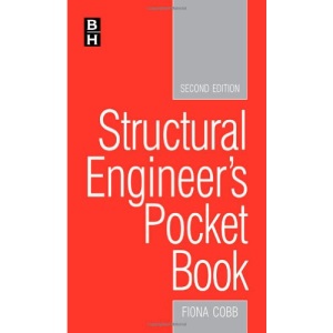 Structural Engineer's Pocket Book, 2nd Edition: British Standards Edition