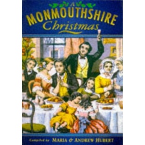 A Monmouthshire Christmas (Christmas anthologies)