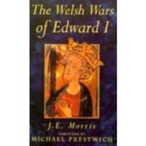 The Welsh Wars of Edward I (History)