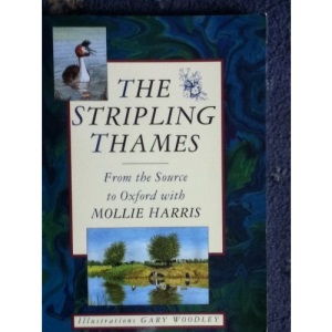The Stripling Thames: From the Source to Oxford with Mollie Harris
