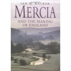 Mercia and the Origins of England