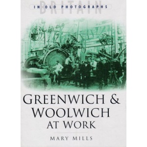 Greenwich and Woolwich at Work