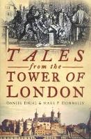 Tales from the Tower of London