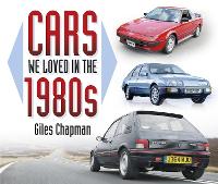 Cars We Loved in the 1980s
