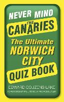 Never Mind the Canaries