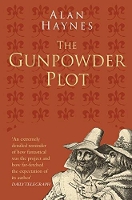 The Gunpowder Plot: Classic Histories Series