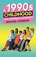 A 1990s Childhood