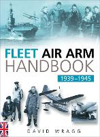 Fleet Air Arm Handbook 1939-1945