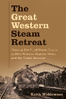 The Great Western Steam Retreat