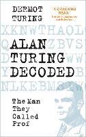 Alan Turing Decoded