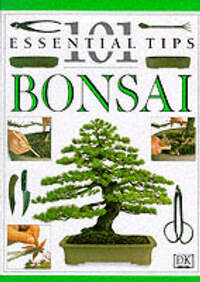 DK 101s: 23 Bonsai (101 Essential Tips)