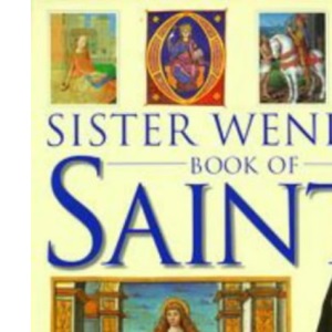 SISTER WENDY'S BOOK OF SAINTS