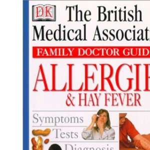 BMA Family Doctor: Allergies & Hayfever