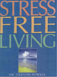Stress Free Living (DK Living)