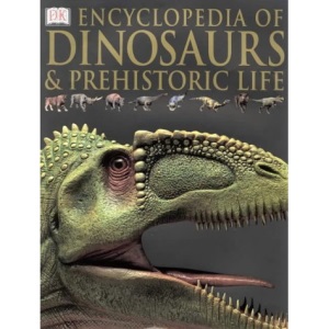 Encyclopedia of Dinosaurs and Prehistoric Life