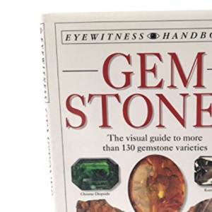 Dorling Kindersley Handbooks : Gemstones