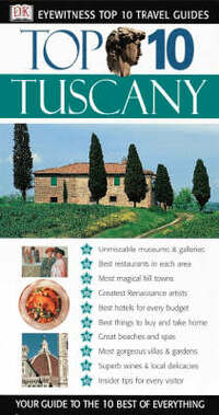 DK Eyewitness Top 10 Travel Guide: Tuscany (DK Eyewitness Travel Guide)