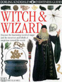 Witch & Wizard (DK Eyewitness)