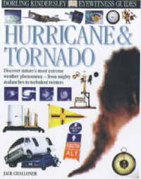 Eyewitness Guide: Hurricane & Tornado (DK Eyewitness)
