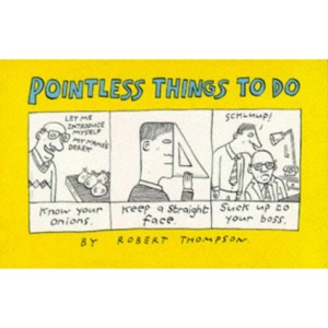 Pointless Things to Do