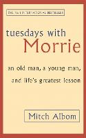 Tuesdays With Morrie