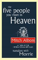 The Five People You Meet In Heaven