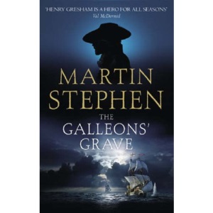 The Galleons' Grave: Henry Gresham and the Spanish Armada