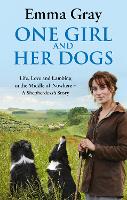 One Girl And Her Dogs