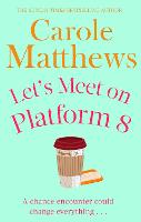 Let's Meet on Platform 8