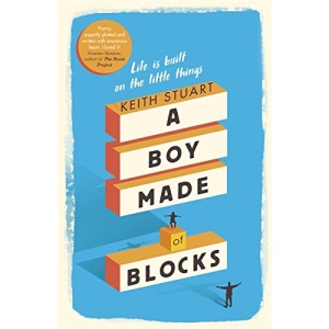 A Boy Made of Blocks: The most uplifting novel of 2017