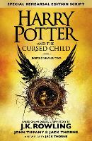 Harry Potter and the Cursed Child - Parts One and Two (Special Rehearsal Edition)
