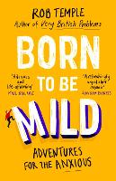 Born to be Mild