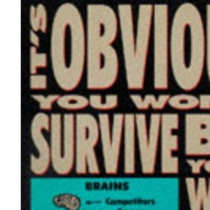 Dilbert: It's Obvious You Won't Survive by Your Wits Alone