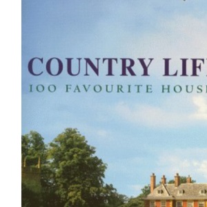 "Country Life's" 100 Favourite British Houses