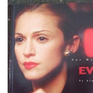 The Making of "Evita"
