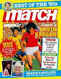 Match: Best of the '80s: With a foreword by Kevin Keegan (Annual)