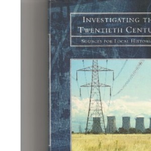 Investigating the Twentieth Century