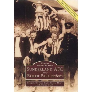 Sunderland A.F.C. and Roker Park Voices