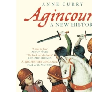 Agincourt: A New History