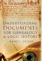 Understanding Documents for Genealogy and Local History